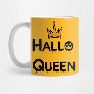 HALLOWEEN 2022 - HALLOQUEEN Mug